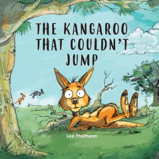 Book The Kangaroo That Couldn't Jump Eduardo Comoglio