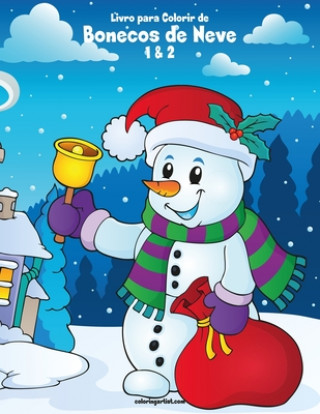 Libro Livro para Colorir de Bonecos de Neve 1 & 2 Nick Snels