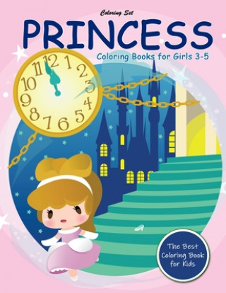 Kniha Princess Coloring Books for Girls 3-5: Lovely Princesses Fairy Tale Coloring Book for Kids Ages 3-5 Daniel Mandalas