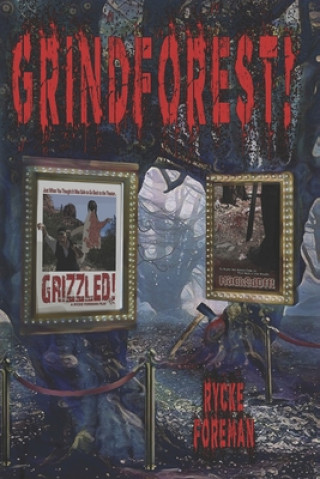 Knjiga Grindforest! Rycke Foreman