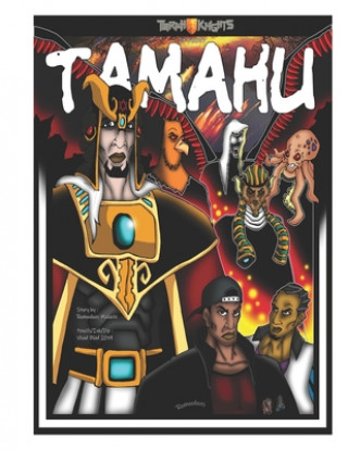 Kniha Tamahu: Melanin Warriors Romoulous Malachi