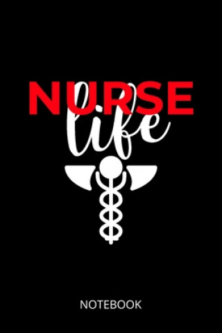 Książka Nurse Life: a5 notebook, dotted, dot grid 120 pages Nursing Lifestyle Publishing