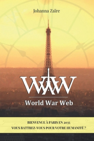 Kniha World War Web: WWW Johanna Zaire