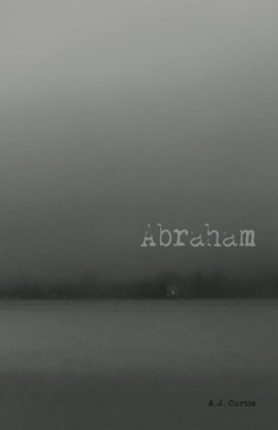 Knjiga Abraham A. J. Curtis
