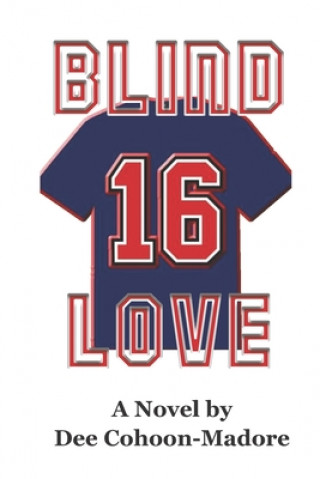 Buch Blind Love Dee Cohoon-Madore