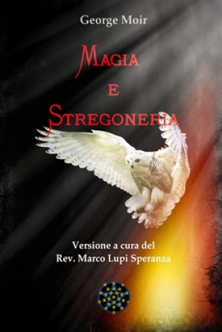 Carte Magia e Stregoneria Marco Lupi Speranza