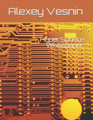 Knjiga HyperSphere Whitepaper Alexey Alexandrovich Vesnin