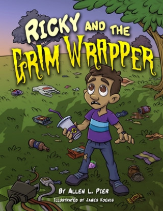 Kniha Ricky and the Grim Wrapper James Koenig