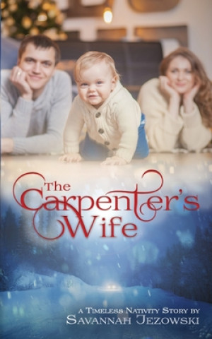 Kniha The Carpenter's Wife Savannah Jezowski