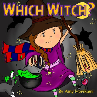 Knjiga Which Witch Amy Horikami