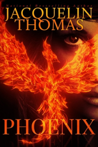 Knjiga Phoenix Jacquelin Thomas