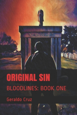 Buch Original Sin: (Bloodlines: Book One) Geraldo Cruz