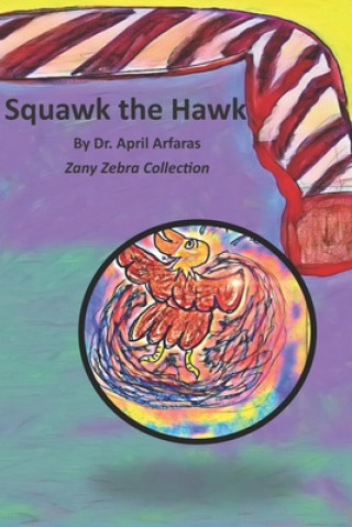 Carte Squawk the Hawk April Arfaras