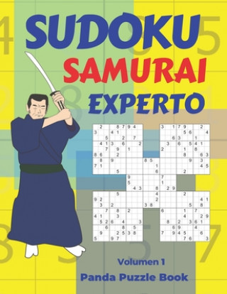 Knjiga Sudoku Samurai Experto - Volumen 1: Juegos De Lógica Para Adultos Panda Puzzle Book