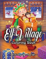 Könyv Elf Village Coloring Book Coloring Book Cafe
