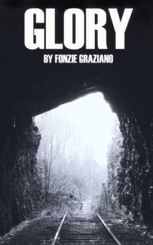 Knjiga Glory Fonzie Graziano