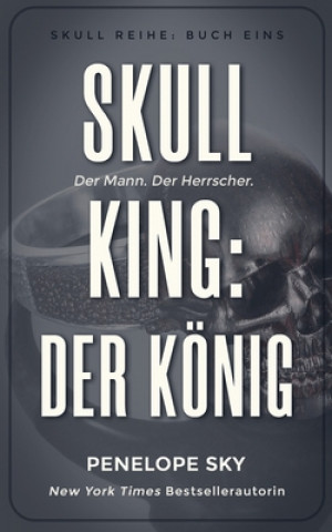 Könyv Skull King: Der König Penelope Sky