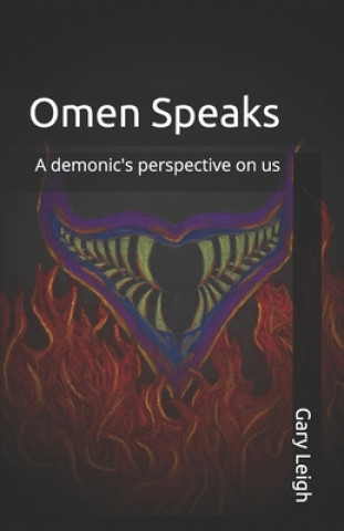 Knjiga Omen Speaks Gary R. Leigh