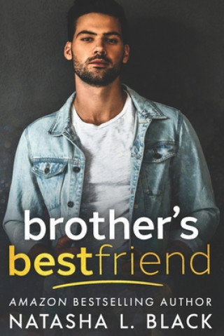 Kniha Brother's Best Friend Natasha L. Black