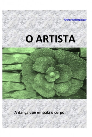 Buch O Artista Arthur Madagascar
