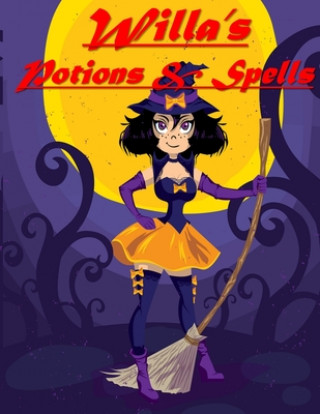 Buch Willa's Potions & Spells Bif Ramone