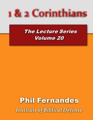 Knjiga 1 & 2 Corinthians Phil Fernandesin