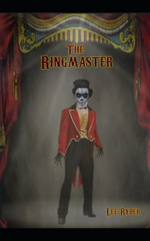 Knjiga The Ringmaster Lee Ryder