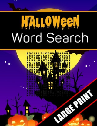 Kniha Halloween Word Search Large Print: 96 Word Search Activities for Everyone (Holiday Word Search) Mario Press