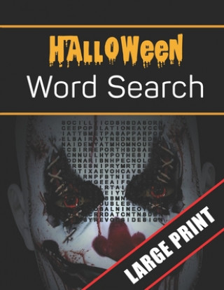 Knjiga Halloween Word Search Large Print: 96 Word Search Activities for Everyone (Holiday Word Search) Mario Press