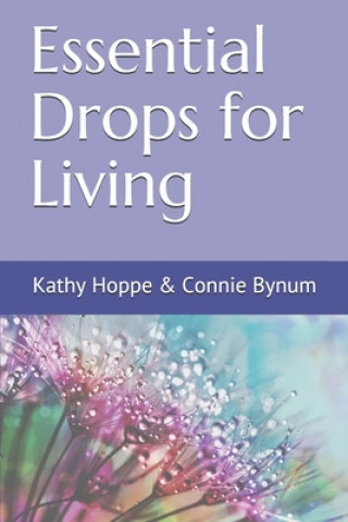 Knjiga Essential Drops for Living Connie Bynum