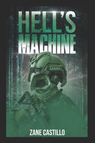 Книга Hell's Machine Zane Castillo