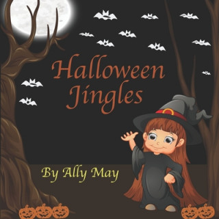 Knjiga Halloween Jingles Ally May