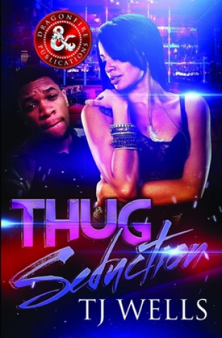 Book Thug Seduction Dragon Fire Publications