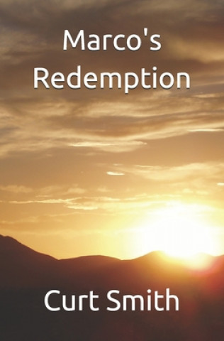 Kniha Marco's Redemption Curt Smith