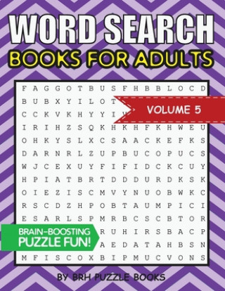 Βιβλίο Word Search Books For Adults: 100 Word Search Puzzles For Adults - Brain-Boosting Fun Vol 5 Brh Puzzle Books