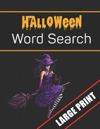 Kniha Halloween Word Search Large Print: 96 Word Search Activities for Everyone (Holiday Word Search) Mario Press