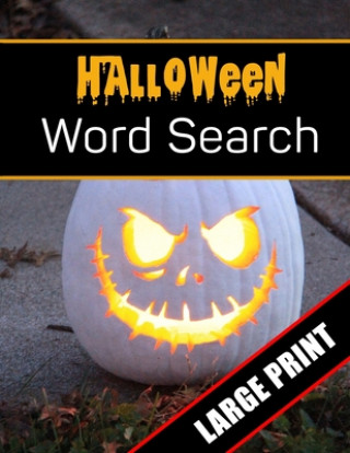 Knjiga Halloween Word Search Large Print: 96 Word Search Activities for Everyone (Holiday Word Search) Mario Press