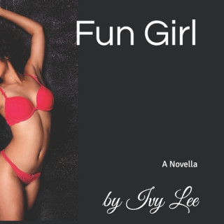 Książka Fun Girl: A Novella Ivy Lee