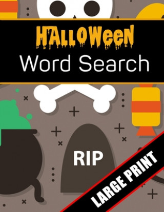 Knjiga Halloween Word Search Large Print: 96 Word Search Activities for Everyone (Holiday Word Search) Mario Press