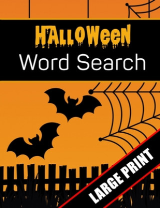 Knjiga Halloween Word Search Large Print: 96 Word Search Activities for Everyone (Holiday Word Search) Mario Press