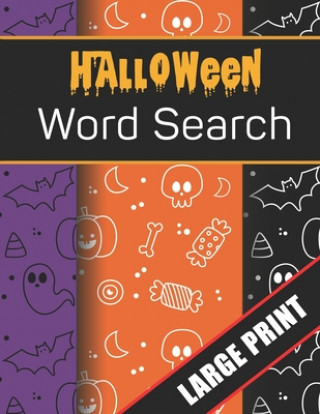 Knjiga Halloween Word Search Large Print: 96 Word Search Activities for Everyone (Holiday Word Search) Mario Press