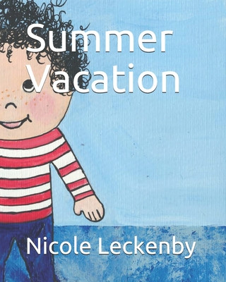Knjiga Summer Vacation Mary C. Dunn