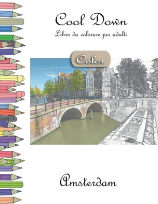 Kniha Cool Down [Color] - Libro da colorare per adulti: Amsterdam York P. Herpers