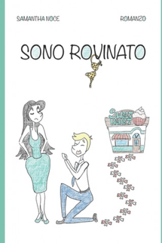 Carte Sono rovinato Samantha Noce