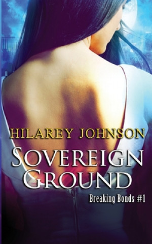 Knjiga Sovereign Ground Hilarey Johnson