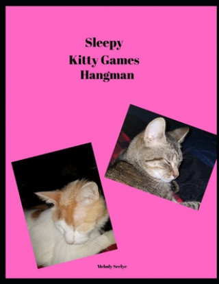 Carte Sleepy Kitty Games: Hangman Melody Seelye