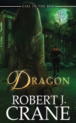 Buch Dragon Robert J. Crane
