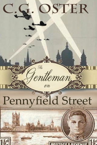 Kniha The Gentleman on Pennyfield Street: A Dory Sparks Novel (Large Print) C. G. Oster