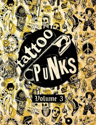 Könyv Tattoo Punks: Vol. Three Joshua Howard