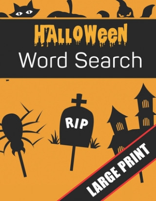 Knjiga Halloween Word Search Large Print: 96 Word Search Activities for Everyone (Holiday Word Search) Mario Press